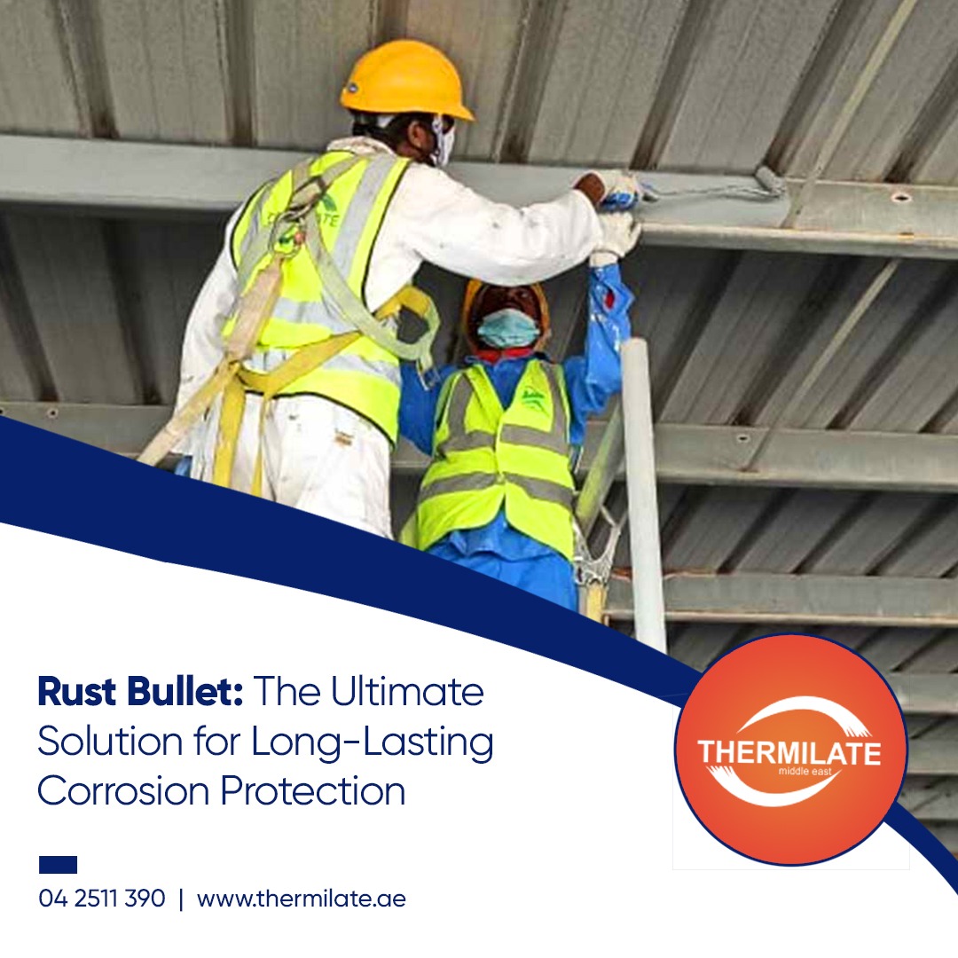 thermilate_me's tweet image. Rust Bullet is an advanced coating that penetrates corrosion and forms a durable layer, resisting moisture, UV rays, fire, and chemicals for long-lasting metal protection.

Visit: thermilate.ae 

#RustBullet #CorrosionProtection #MetalCoating #RustPrevention