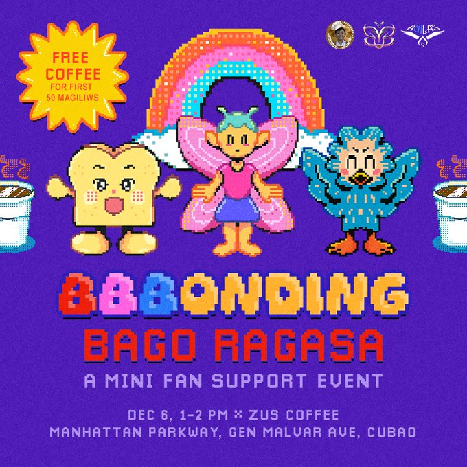 AgilasOfficial's tweet photo. Calling all Breads, Besties, Birds, and everything in between 🍞🧚🦅🌈 

Tara at mag-BBBONDING BAGO RAGASA! 

Dec 6, 1–2PM 
Zus Coffee, Manhattan Parkway, Cubao 

☕️ LiBBBreng KAPE para sa first 50 Magiliws! 

#FromBardaToBarkada 
#ALAMAT #ALAMATHiraya 
#AlamatRagasa https://t.co/EIvSmAex4N