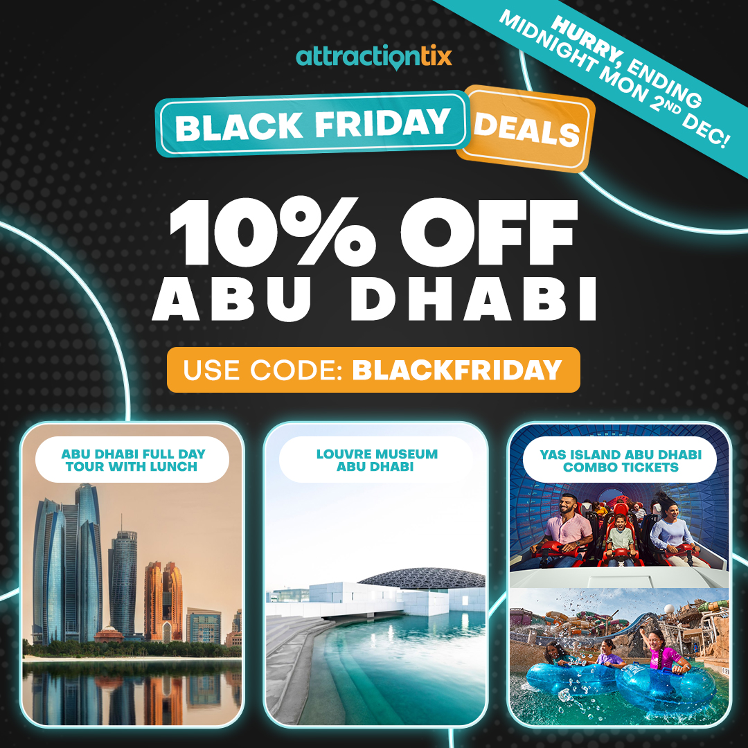 attractiontix's tweet photo. 🇦🇪 Save 10% on Abu Dhabi this Black Friday with code BLACKFRIDAY 🎉 Explore culture, luxury, and excitement for less. ⏳ Book now 👉 https://t.co/5gVPcXSKbQ 

#AbuDhabiTravel #BlackFridayDeals #UAE #TravelGoals #BucketList https://t.co/m8YREJWZkr