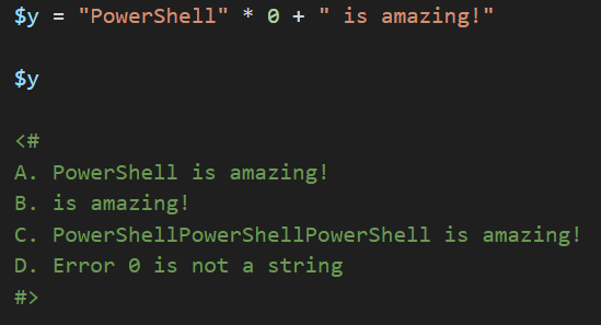dfinke's tweet image. PowerShell Question / Quiz
What is the output of the following #PowerShell code, and why?
Comment your answers below! 👇🏻
#powershell #powershellquiz #developer #scripter