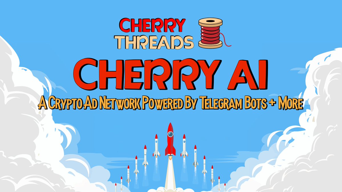 🧵Thread on #CherryAI 🍒

A Crypto Ad Network Powered By Telegram Bots &amp; More

👇Let’s dive into the ecosystem

[🧵1/8 ]