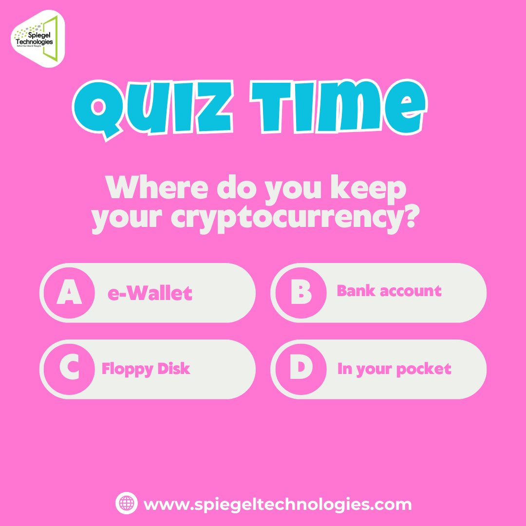 SpiegelTechies's tweet image. Quiz Time!🧠

Where do you keep your cryptocurrency?
Got your answer? Share your thoughts below!👇

#SpiegelTechnologies #quiztime #CryptoQuiz #CryptoTrivia #ico
#CryptoKnowledge #BlockchainQuiz #CryptoEducation #CryptoQuestions
#CryptoFun #CryptoChallenge #DeFiQuiz