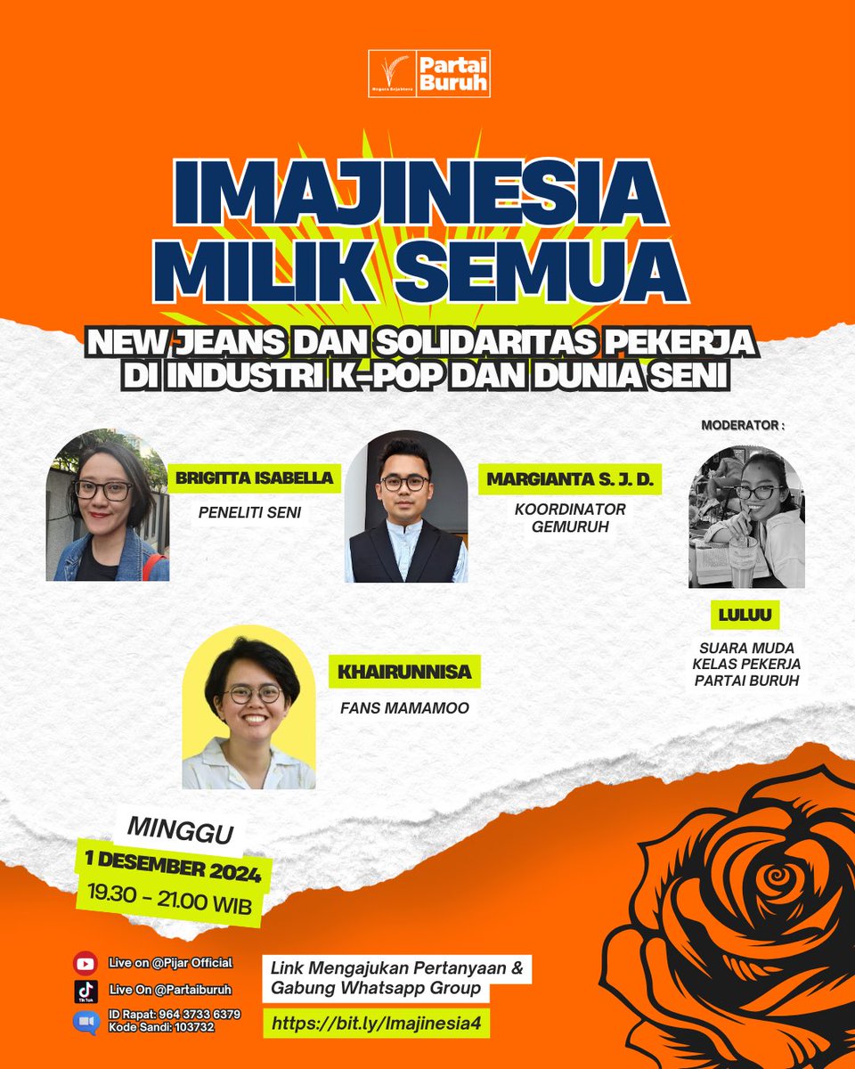 EXCOPARTAIBURUH's tweet photo. Datang Kembali Program IMAJINESIA#4💥; Sebwah anjuran ketika bimbang menyerang~
datang dengan semangat blayer-blayer muda-mudi jarang pulang!
IMAJINESIA #SiapSedia menemani harimu yang gitu-gitu aja fren; kali ini wasweswos tentang New Jeans dan Solidaritas Pekerja di Industri K-Pop dan Dunia Seni; Pedoman serangan balikmu menghantam boss nakalmu⚡
Kami juga membuka keterlibatan aktif muda-mudi urban sampai imigran✈️ untuk mengiringi perkembangan agenda kami selanjutnya; Malu bertanya bimbang di kost-an. gabung grup dan kirim pertanyaan di sini https://t.co/yHHt2FDC9G
*kolom pertanyaan dan grup juga bisa digunakan untuk curhat masalah kamu fren, kamu ga sendirian; hantam sama-sama masalah struktural!
Tanpa banyak fafifu lagi, silahkan nikmati sebwah mahakarya dari anak magang~
Minggu, 1 Desember 2024 - Live di Youtube Pijar Official PB dan TikTok Partai Buruh
Bergabung Zoom Meeting
https://t.co/01TxcoJ9ZK
ID Rapat: 964 3733 6379
Kode Sandi: 103732
#WeAreTheWorkingClass #KamiMuda #KamiKelasPekerja #WelfareState #NegaraSejahtera