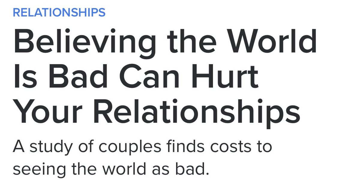 erwinloh's tweet image. When humans see the world as a bad place, our own #wellbeing can suffer. The cost of seeing the world as a bad place isn’t just personal, it’s #interpersonal too. Adopting a more negative view of the world, even for one day, seems to hurt our romantic #relationships, finds a new