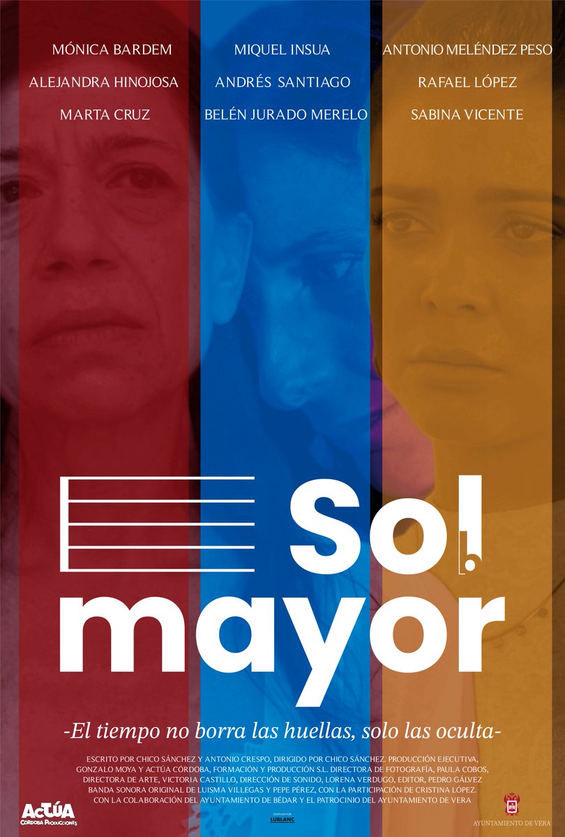 Cartel de #SolMayor Dirigida por Chico Sánchez y producida por la escuela de cine y teatro de Còrdoba @actuacordoba la película cuenta tres historias que se desarrollan en el mismo lugar. Desde el 26 de este mes en cines wp.me/p31Uqp-1riM