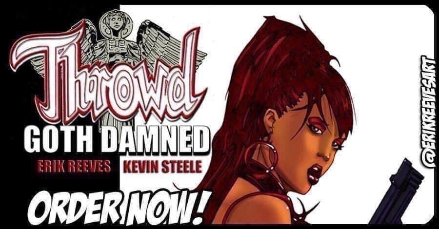 ErikReevesart's tweet photo. "REVENGE IS NEVER EASY BUT NECESSARY!" Get the THROWD:GOTHDAMNED @indyplanet here ➡️ https://t.co/spNQck7isw #comics #throwd #throwdcomic #staythrowd https://t.co/FdB4k1Hj9s
