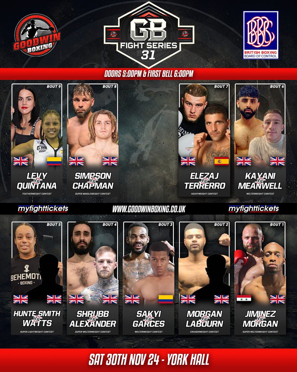 stephenggoodwin's tweet photo. 🥊 Your Fight Card for tonight 

GB Fight Series 31, York Hall, Bethnal Green.

Stacked with talent from top to bottom. 🔥🔥

#GBFightSeries #GoodwinBoxing https://t.co/2oKHXtYbtN