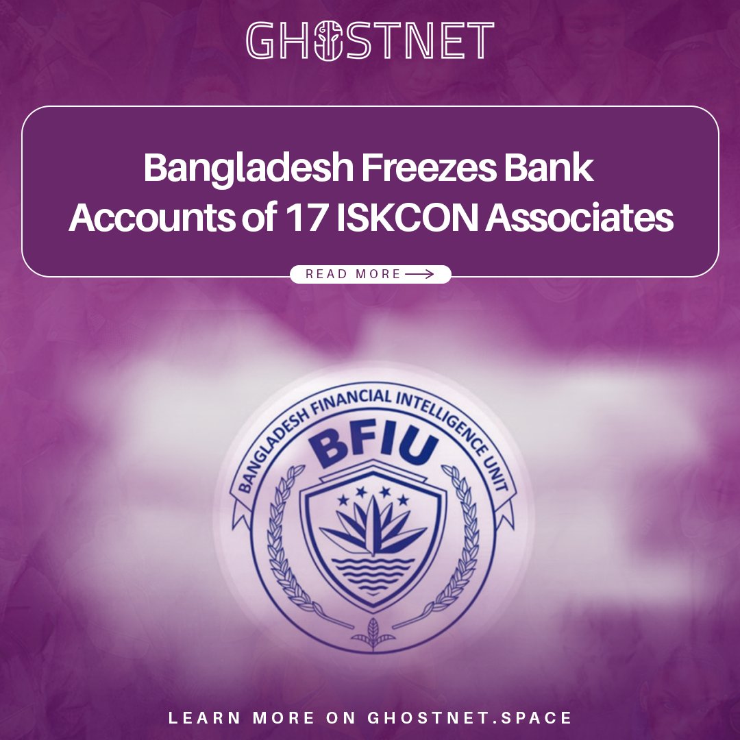 ghostnetspace's tweet photo. Bangladesh freezes bank accounts of 17 ISKCON associates 🚨💰

In a shocking move, the Bangladesh Financial Intelligence Unit (BFIU) has directed banks to freeze the accounts of 17 individuals associated with the International Society for Krishna Consciousness (ISKCON) in Bangladesh 🤯

The move comes after former ISKCON leader Chandan Kumar Dhar, also known as Chinmoy Krishna Das Brahmachari, was arrested on sedition charges 🚔

The frozen accounts belong to 17 individuals, including Chinmoy Krishna Das Brahmachari. All transactions on these accounts will be suspended for 30 days, as per the BFIU directive 📊

This move has sparked concerns among the Hindu community in Bangladesh, with many viewing it as a crackdown on religious freedom 🙏

Stay tuned for further updates on this developing story 📰

Visit Our Website for more: https://t.co/6K1hCF0Th8

#bangladeshfreezesiskconaccounts #iskconbangladesh #religiousfreedom #bankaccountfreezed #hinducommunity #bangladeshnews