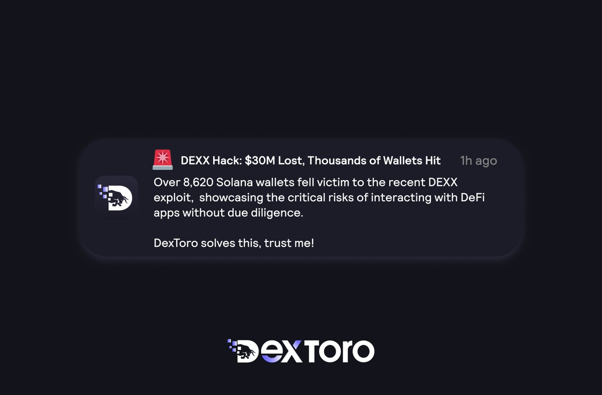 🚨 $30M Hack Targets Solana Wallets

DexToro eliminates these risks completely. Unlike other platforms, DexToro doesn’t require users to connect DeFi wallets or share seed phrases to log in. 

Security should be always #1 priority, DexToro will prioritize every user.