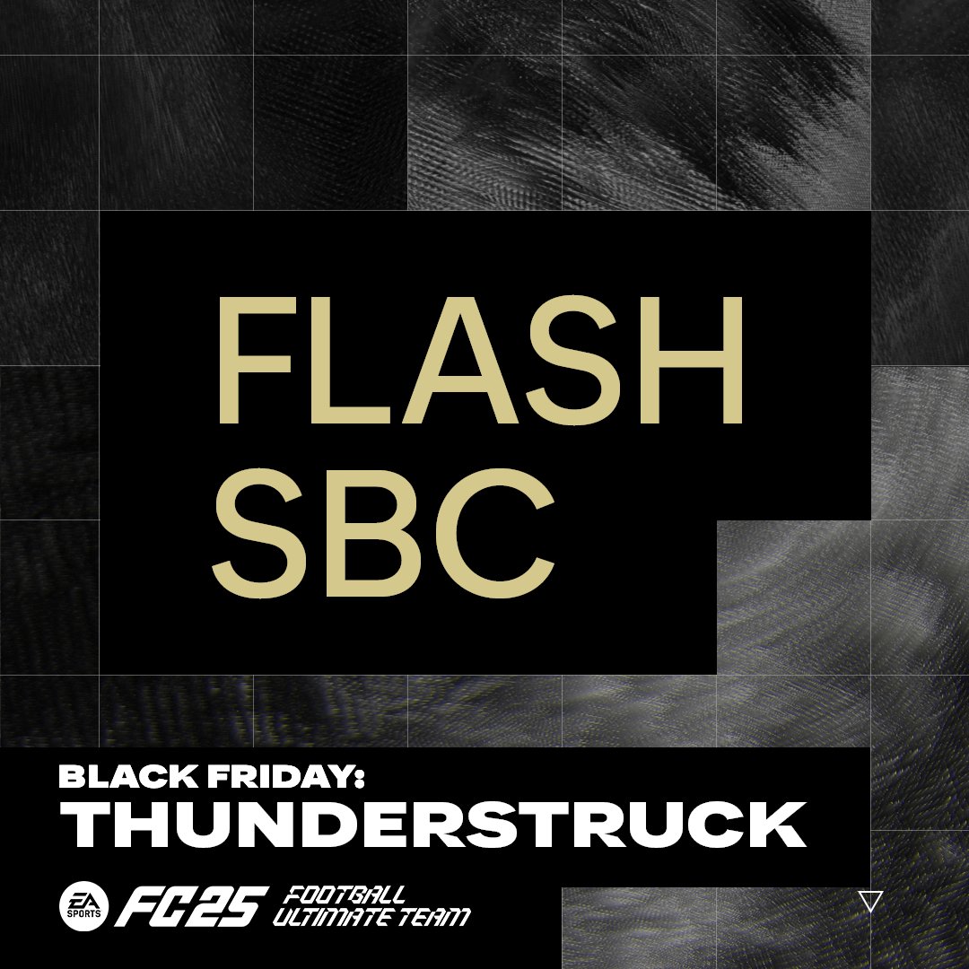 EASPORTSFC's tweet photo. The last #BlackFriday Flash SBC has arrived.

Complete the challenge over the next 3 hours to earn an untradeable Prime Gold Players Pack.

#FC25 https://t.co/qnyNavzhBM