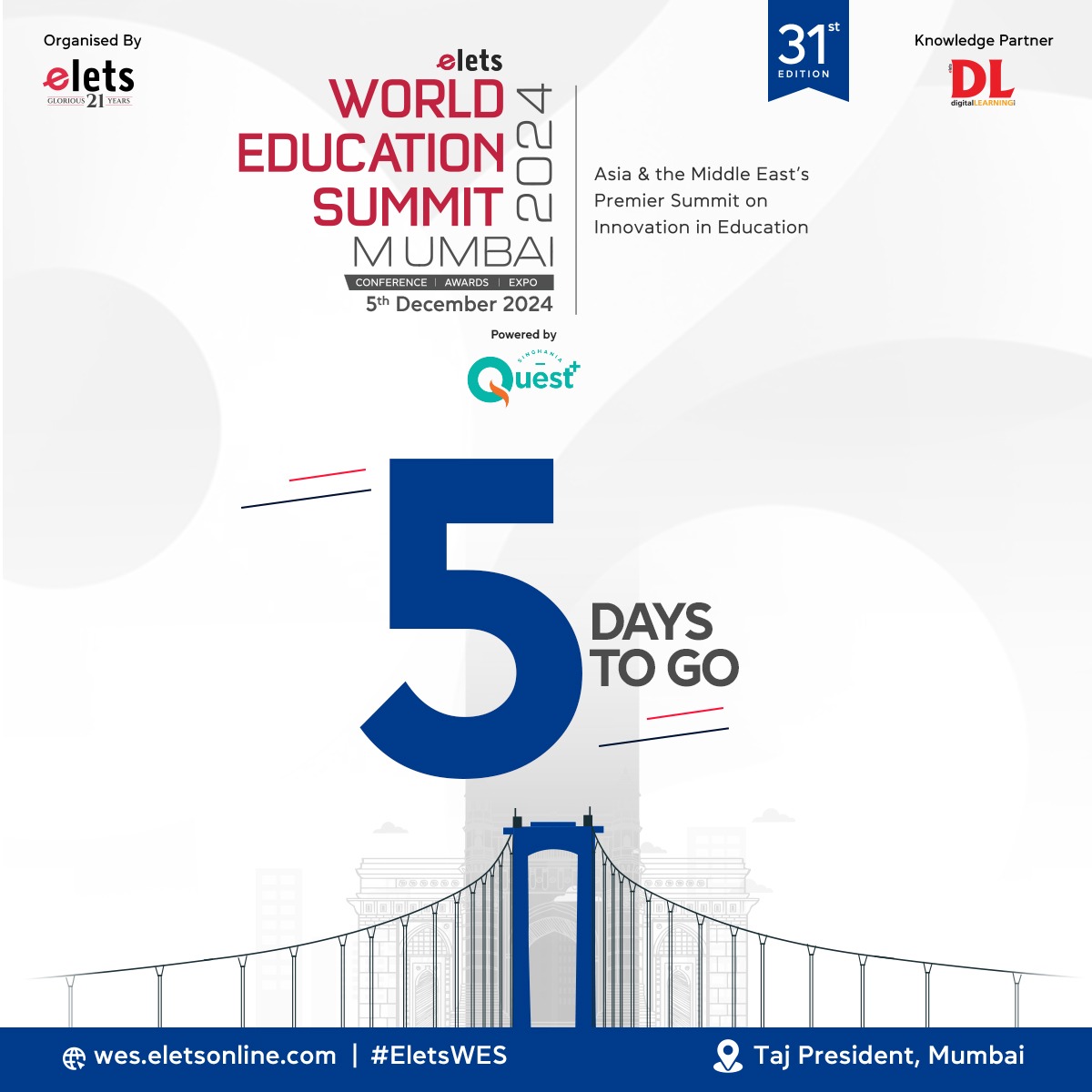5 days to go! 

Join us at the 𝟑𝟏𝐬𝐭 𝐖𝐨𝐫𝐥𝐝 𝐄𝐝𝐮𝐜𝐚𝐭𝐢𝐨𝐧 𝐒𝐮𝐦𝐦𝐢𝐭 𝟐𝟎𝟐𝟒 in Mumbai for insightful sessions, awards and networking with global leaders in Government, Education, Skills, and IT. 

Express Interest: bit.ly/46YbQ4T

#EletsWES #WESMumbai2024
