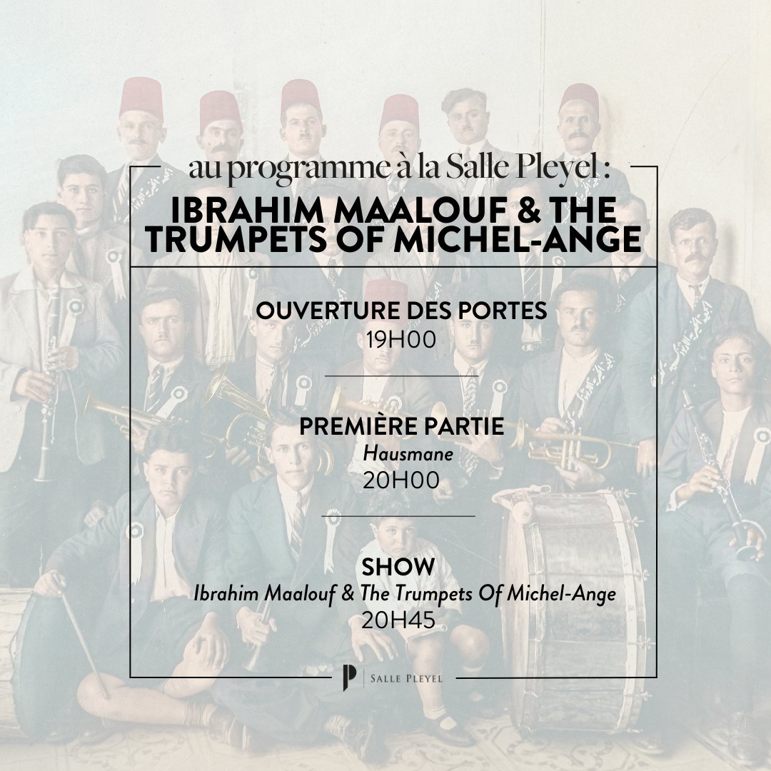 sallepleyel's tweet image. ⏰// AU PROGRAMME À LA SALLE PLEYEL //⏰ 
IBRAHIM MAALOUF &amp;amp; THE TRUMPETS OF MICHEL-ANGE -  06 &amp;amp; 07 DÉCEMBRE 2024 

19h00 &amp;gt; Ouverture des portes 
20h00 &amp;gt; Hausmane
20h45 &amp;gt; Ibrahim Maalouf &amp;amp; The Trumpets Of Michel-Ange

🎫 COMPLET