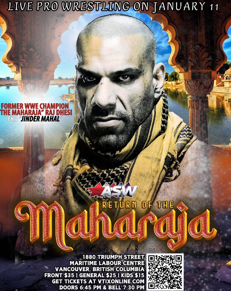The Thunder from Jalandhar (@aswjalandhar) on Twitter photo <a href="/RajTheMaharaja/">The Maharaja</a> "Raj Dhesi" AKA #JinderMahal returns to #Vancouver #Canada 🇨🇦
<a href="/ASWCANADA/">ASW CANADA</a> #AllStarWrestling presents:
The Return of The Maharaja
Saturday January 11th
Maritime Labour center
#VancouverBC
#WWE #SurvivorSeries #RogersArena <a href="/twcworldwide/">thewrestlingclassic</a> #Canucks #RogersArena #BC <a href="/RajTheMaharaja/">The Maharaja</a> "Raj Dhesi" AKA #JinderMahal returns to #Vancouver #Canada 🇨🇦
<a href="/ASWCANADA/">ASW CANADA</a> #AllStarWrestling presents:
The Return of The Maharaja
Saturday January 11th
Maritime Labour center
#VancouverBC
#WWE #SurvivorSeries #RogersArena <a href="/twcworldwide/">thewrestlingclassic</a> #Canucks #RogersArena #BC