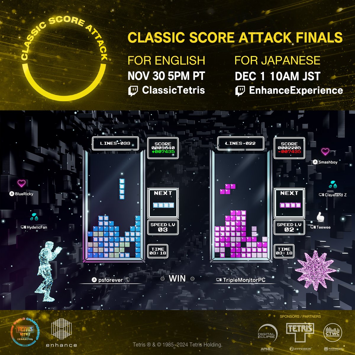 📢 #TECWC2024 CLASSIC SCORE ATTACK TOURNAMENT FINALS TODAY

Who will claim the title of CSA Grand Master? This mode has had a different winner each year!

Tune in starting 5 PM PT / 8 PM ET
EN: twitch.tv/ClassicTetris        
🇯🇵: twitch.tv/EnhanceExperie…
📺 <a href="/Tetris_Official/">Tetris</a> on X