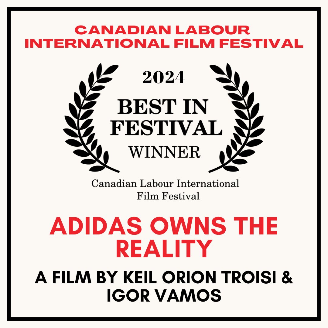 Canadian Labour International Film Festival (@labourfilms) on Twitter photo Congratulations to "Adidas Owns the Reality" for being our #CLIFF2024 Best In Festival Award Winner! This award is chosen by CLiFF Board members to be the best in the festival and includes a cash prize. #labourfilms #laborfilms #cliff16 <a href="/cleanclothes/">Clean Clothes Campaign</a> <a href="/theyesmen/">The Yes Men</a> Congratulations to "Adidas Owns the Reality" for being our #CLIFF2024 Best In Festival Award Winner! This award is chosen by CLiFF Board members to be the best in the festival and includes a cash prize. #labourfilms #laborfilms #cliff16 <a href="/cleanclothes/">Clean Clothes Campaign</a> <a href="/theyesmen/">The Yes Men</a>