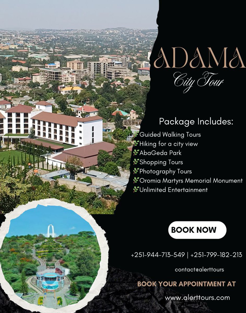 Adama City Tour
Package includes:
🌿Guided Walking Tours
🌿Hiking for a city view 
🌿AbaGeda Park 
🌿Shopping Tours 
🌿Photography Tours 
🌿Oromia Martyrs Memorial Monument
🌿Unlimited Entertainment
🤳 0799182213  WhatsApp | Telegram alerttours.com contact@alerttours
