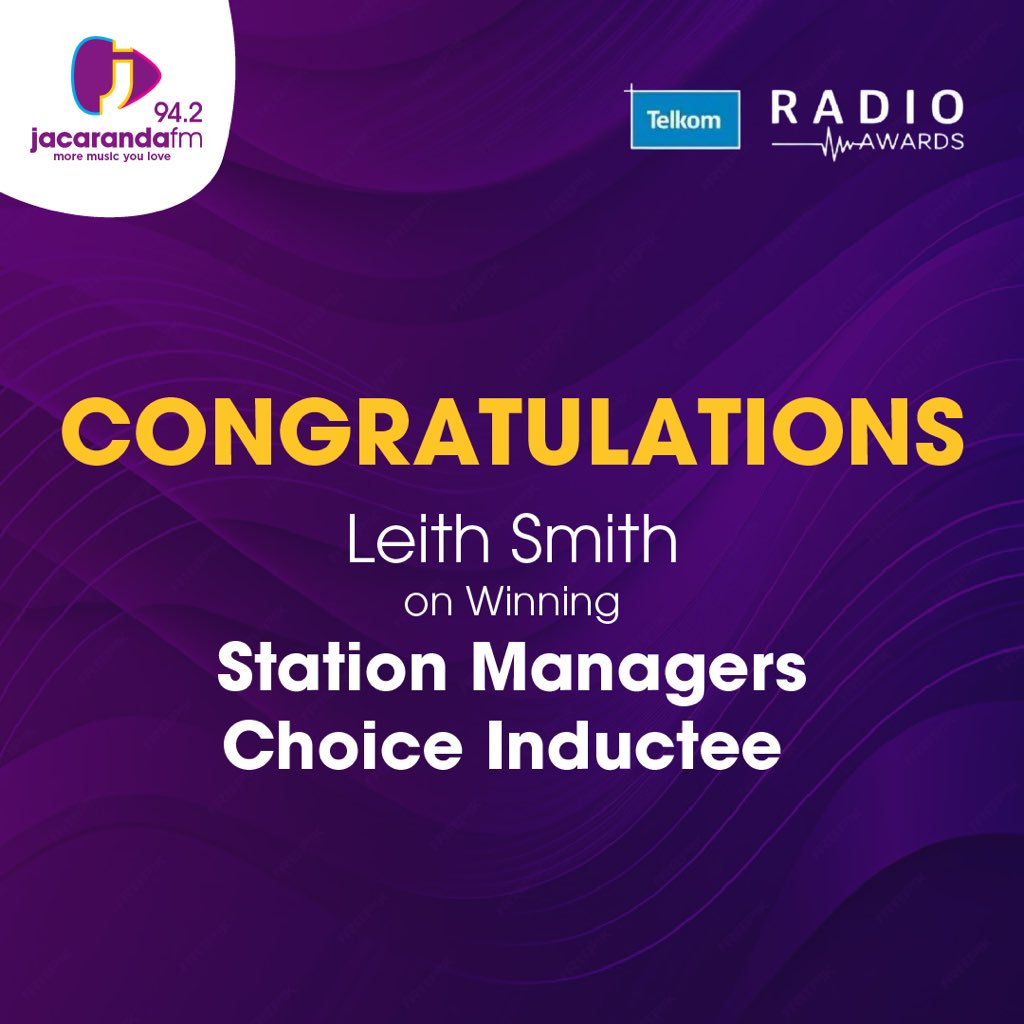 jacarandafm's tweet image. Congratulations to Leith Smith for being inducted as the Station Manager’s Choice Inductee at the 2024 Radio Awards!🏆

#TelkomRadioAwards