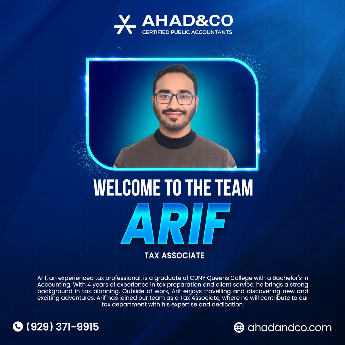 AhadCoCPA's tweet photo. 𝐖𝐞𝐥𝐜𝐨𝐦𝐞 𝐀𝐫𝐢𝐟 𝐭𝐨 ��𝐡𝐞 𝐀𝐡𝐚𝐝&amp;𝐂𝐨 𝐓𝐞𝐚𝐦

We’re excited to introduce Arif, a CUNY Queens College graduate with a Bachelor’s in Accounting and 4 years of expertise in tax preparation and client service. https://t.co/orDFBQwNpI