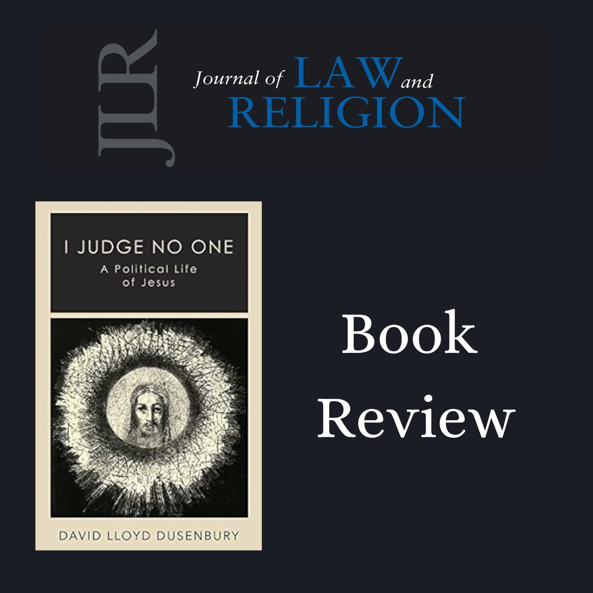 In the new issue: Joshua Neoh reviews "I Judge No One: A Political Life of Jesus" by David Lloyd Dusenbury. #freetoread until December 31, 2024.

doi.org/10.1017/jlr.20…
