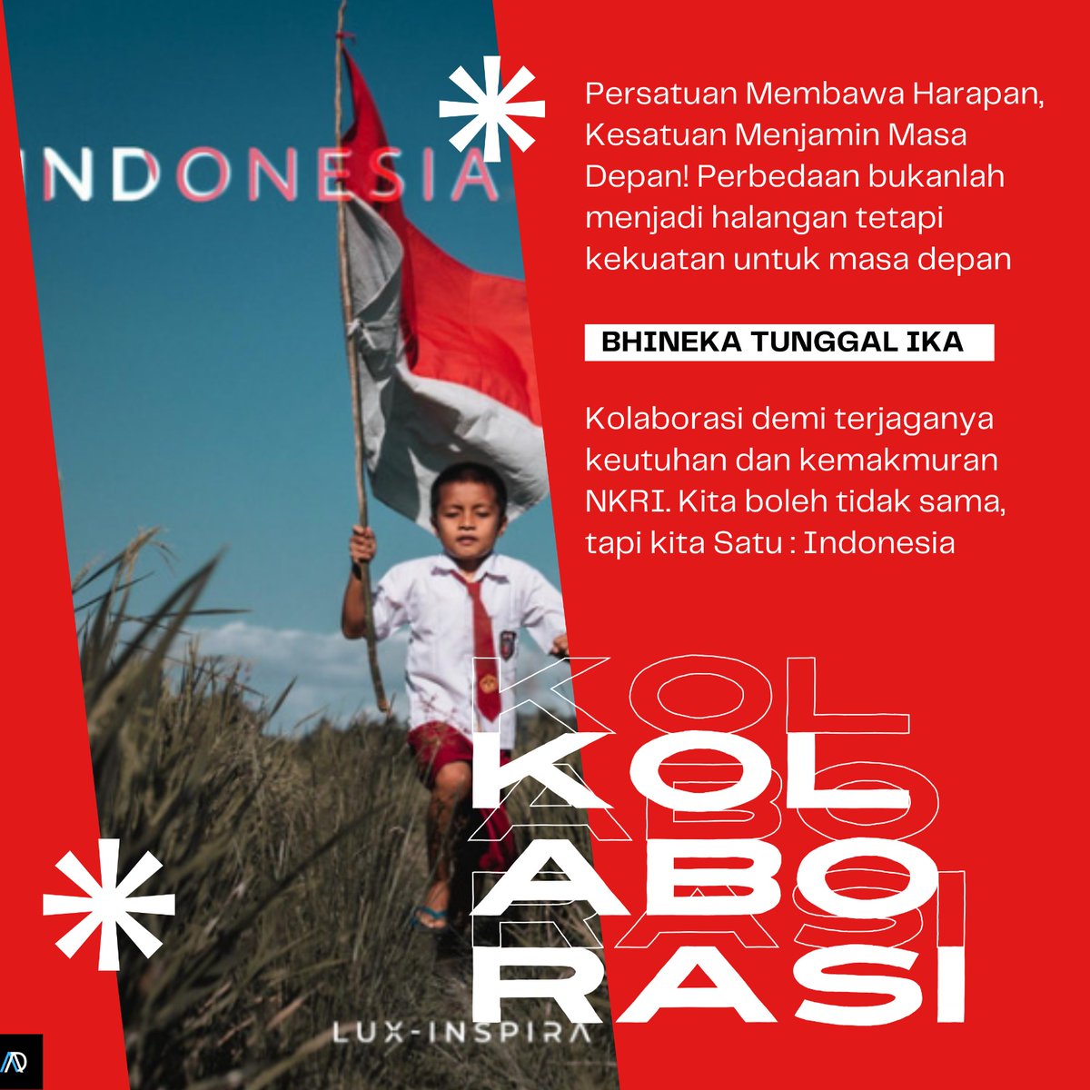 SyarifahDela's tweet photo. Kolaborasi demi terjaganya keutuhan dan kemakmuran NKRI, Kita boleh tidak Sama, tapi kita Satu: Indonesia!!! Mari jaga keutuhan serta kerukunan NKRI, jangan sampai negeri ini terjajah oleh rakyatnya sendiri. 
#KolaborasIndonesi #KolabirasiNKRI #KITASATU https://t.co/S1mDrz7Req