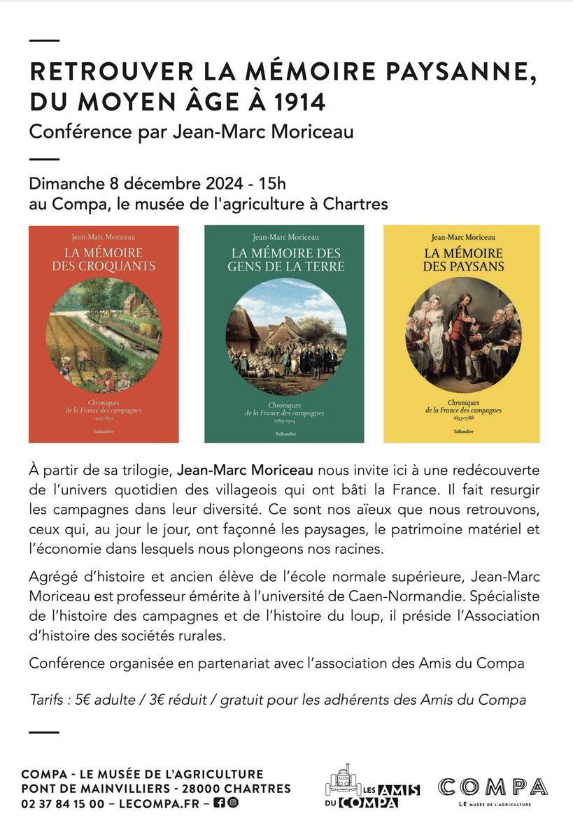 Avis aux amateurs. Je vous donne rendez-vous dimanche 8 décembre prochain au COMPA, à Chartres, à 15 h, pour "Retrouver la mémoire paysanne du Moyen Âge à 1914"