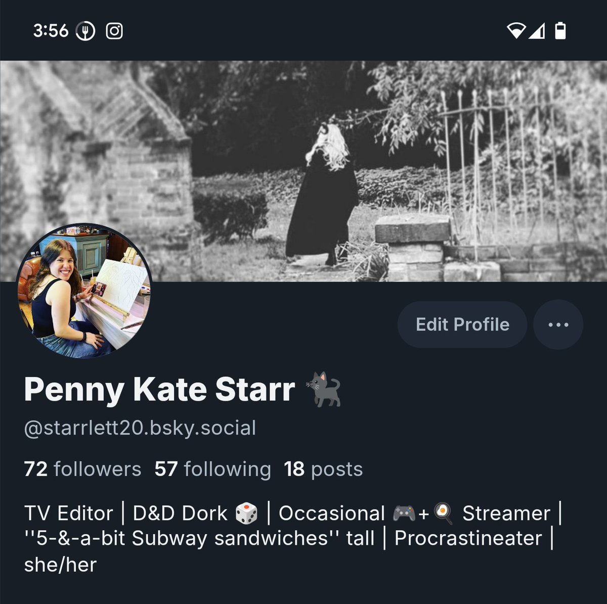 If you need to find me, slowly making the move and rebuilding my follows on here 👀