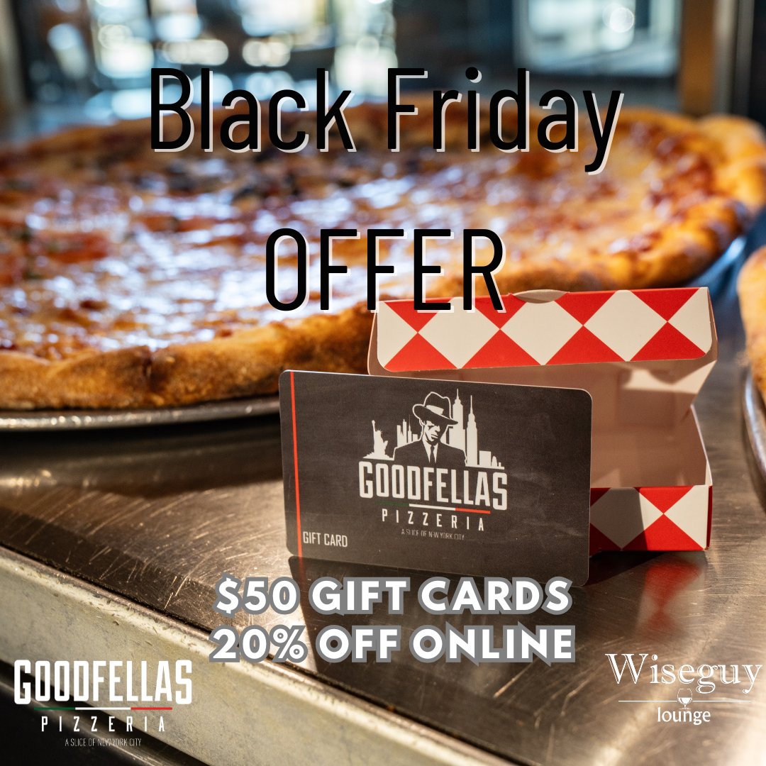 LAST CALL - ONLINE OFFER!

20% off your $50 Digital Gift Card Purchase
ENTER CODE: GC20SAVE (ALL CAPS)
toasttab.com/goodfellas-piz…
OFFER EXPIRES AT MIDNIGHT 11/30/24

20% off is only valid for $50 gift card 

having issues let us know? 
 goodfellaspizzeria.com/contact