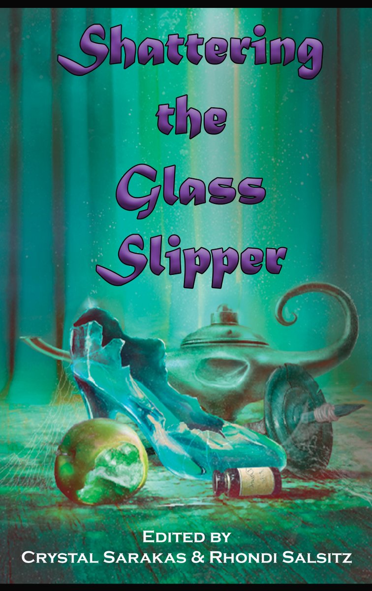 Upended #fairytales in SHATTERING THE GLASS SLIPPER, an #sff anth from ZNB ed by <a href="/csarakas/">csarakas</a> &amp; <a href="/RhondiAnn/">Rhondi Salsitz</a>!

Kindle: amzn.to/3vmxcrx
Trade: amzn.to/3bmcEIr
B&amp;N: barnesandnoble.com/w/shattering-t…
Kobo: kobo.com/us/en/ebook/sh…

#urbanfantasy #fantasy #readingcommunity