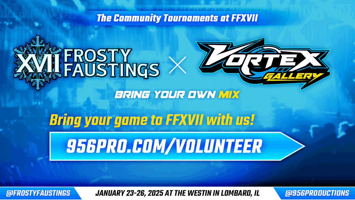 📢 Today is the last day for community tournament applications at Frosty Faustings XVII!

🫡 Join us at Vortex Gallery by applying today: 956pro.com/volunteer

Don't forget to buy your badge! ❄️ start.gg/FFXVII
#FFXVII2024 x #VGFFXVII