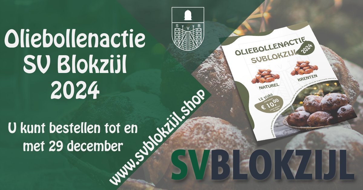 🎉🍩 Oliebollenactie 2024 bij SV Blokzijl! 🍩🎉

Bestel 12 oliebollen voor €10 in de voorverkoop t/m 29/12! Daarna 10 voor €10. Ook verse snert voor €7 van Keurslagerij Pees!
Bestellen kan via svblokzijl.shop
#Oliebollenactie #SVBlokzijl #Feestdagen  #Snert