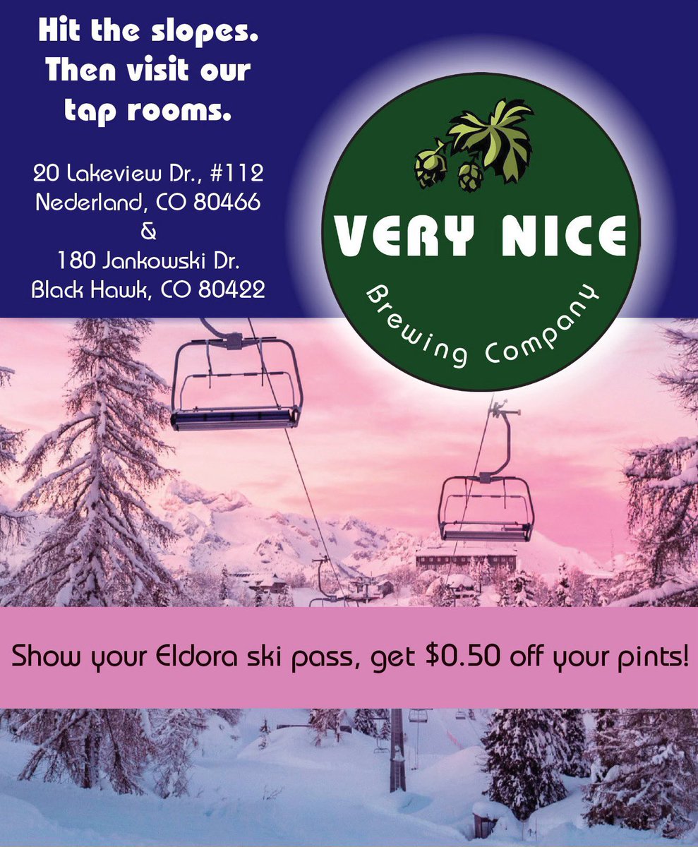 Have an Eldora pass? Use it to get discounts at Very Nice Brewing!  Right now, show your pass, get $0.50 off your pints.  Follow us and watch for deals throughout the season!

verynicebrewing.com

#Eldora