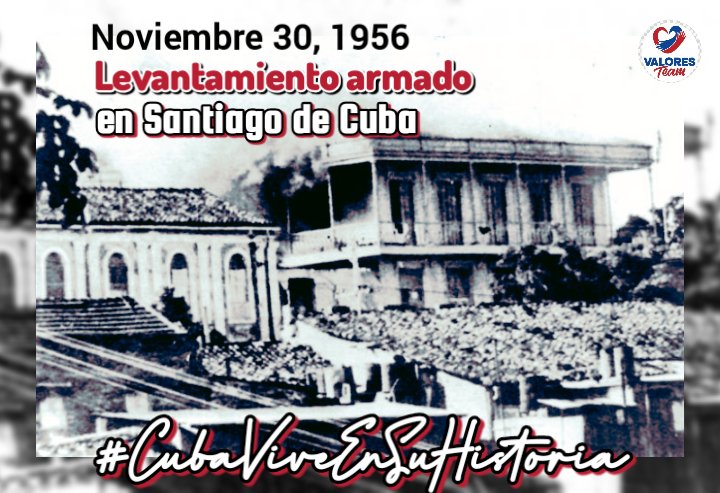 ValoresTeam1's tweet photo. #CubaViveEnSuHistoria recordando el levantamiento del 30 de noviembre de 1956 que tuvo gran importancia histórica al:

👉Demostrar la fortaleza y prestigio del M-26-7.
👉Ayudar a forjar la enorme máquina de la lucha clandestina, de la cual Frank País fue el alma.

#ValoresTeam🕊 https://t.co/4cLmTfgtLP