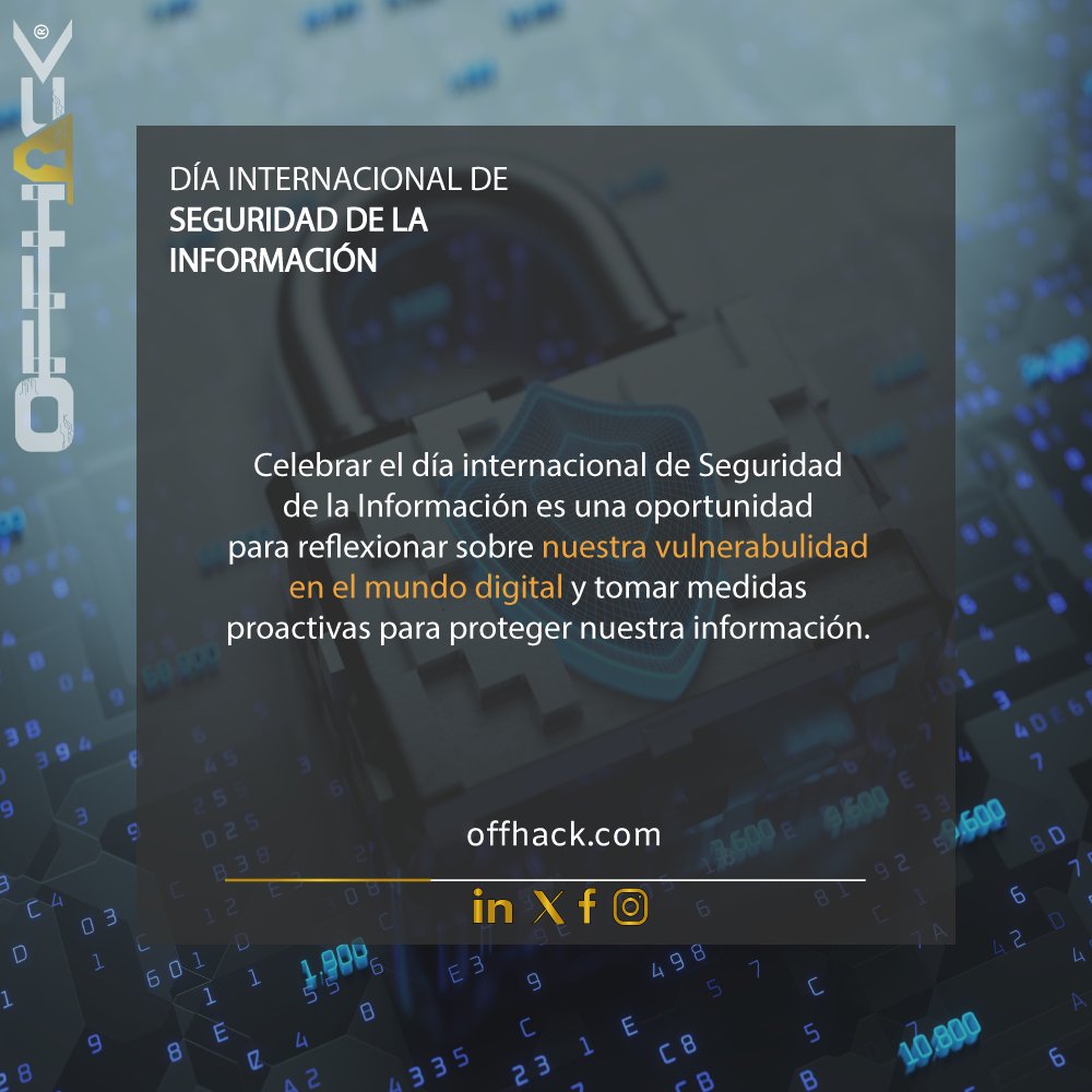 📅 #DíaDeLaSeguridadDeLaInformación 🔒

Hoy celebramos la importancia de proteger lo más valioso: tu información, desde datos personales hasta secretos empresariales, la seguridad de la información es clave en este mundo digital.

 #Ciberseguridad #ProtegeTuNegocio #InfoSec