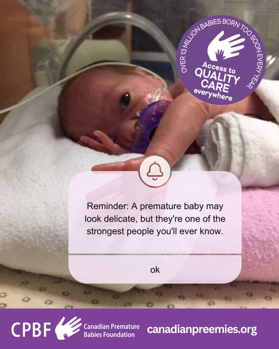 Reminder: A premature baby may look delicate, but they're one of the strongest people you'll ever know.