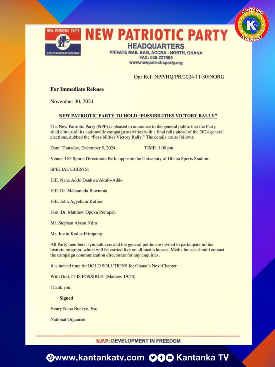 kantankatv's tweet image. #GhVotes : THE NEW PATRIOTIC PARTY ( NPP ) TO HOLD "POSSIBILITIES VICTORY RALLY" 👇👇👇👇👇 #GhVotes #OneVote