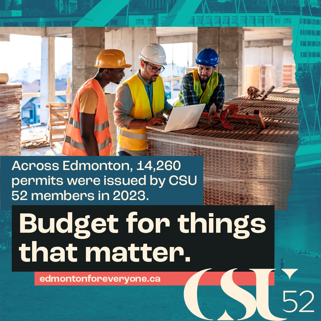 As Civic Service Union 52 members, we ensure permits are issued efficiently, keeping Edmonton’s growth and development on track. Make sure your City Councillor knows that this is a service that deserves to be prioritized in next year's budget.  

Find the contact information for