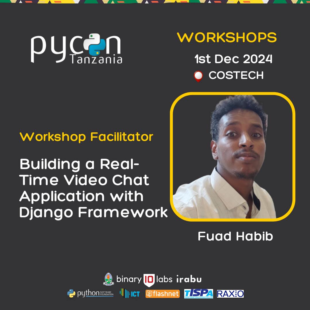 PyconTanzania's tweet image. 🌟 Building a Real-Time Video Chat Application with #Django 🌟
📅 Date: Sunday, 1st December 2024
📍 Location: COSTECH, Buni Hub

This hands-on session will focus on enhancing web development skills with Python &amp;amp; Django.

#Python  #PyConTanzania