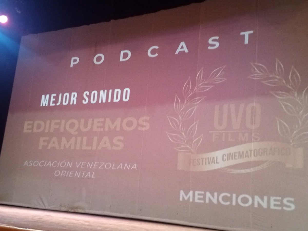 La Asociación Venezolana Oriental Obtiene el Premio en la categoría de Mejor Sonido con el Postcast 
" Edifiquemos Familias" en la Edición UVOFILMS 2024 

#CercaDeTi
#Avoriental
#Uvoriental