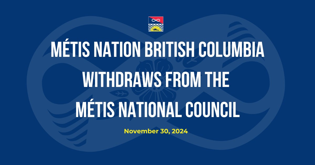 MNBC withdraws from the Métis National Council (MNC) effective immediately. The decision comes after failed attempts by MNBC to address the inequities of MNC’s governance structure with the remaining Métis govts opting to maintain status quo.
News release: mnbc.ca/mnbc-withdraws…