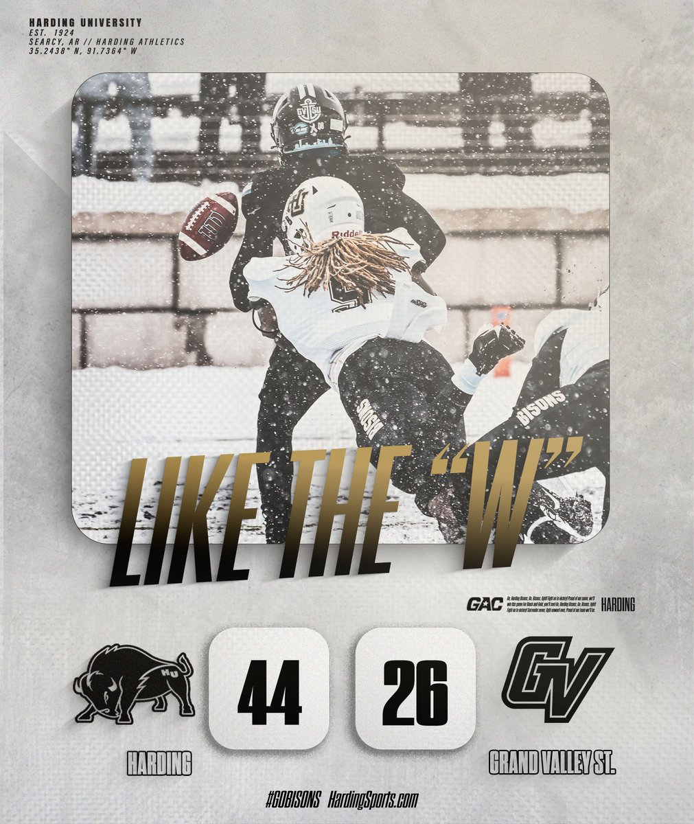 FINAL | <a href="/Harding_FB/">Harding Football</a> 44, Grand Valley State 26 - NCAA Playoffs #GOBisons

Next Up: at Ferris State, Saturday, Dec. 7, Big Rapids, Michigan, Time is TBD