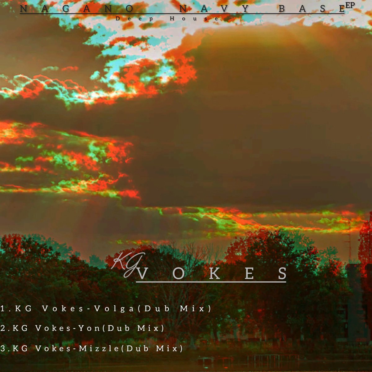 The anticipated new EP"NAGANO NAVY BASE from KG VOKES has arrived.
#Deep_house
#Cooming_soon🚀