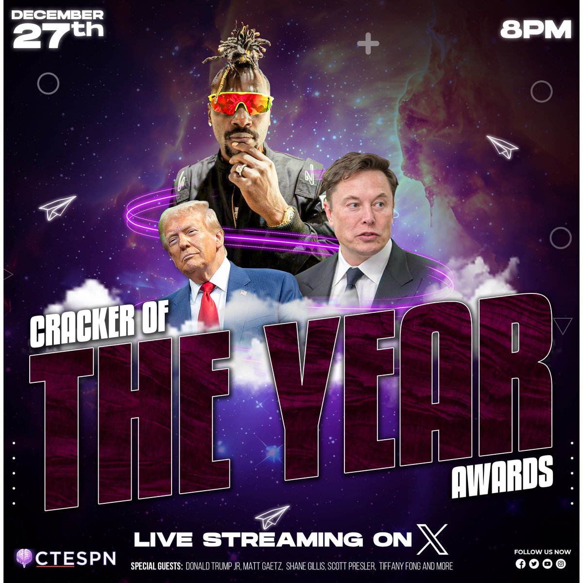 Cracker of the Year Awards 🏆

Dec. 27th - Live on 𝕏 - 8:00 PM EST.

Special Guests &amp; more TBA soon…
<a href="/DonaldJTrumpJr/">Donald Trump Jr.</a> <a href="/mattgaetz/">Matt Gaetz</a> <a href="/Shanemgillis/">Shane Gillis</a> <a href="/LeVeonBell/">Le'Veon Bell</a> <a href="/TiffanyFong_/">Tiffany Fong</a> <a href="/ScottPresler/">ThePersistence</a> 
<a href="/elonmusk/">Elon Musk</a> <a href="/realDonaldTrump/">Donald J. Trump</a> <a href="/alexbruesewitz/">Alex Bruesewitz 🇺🇸</a> <a href="/Jammer2233/">Jaycob Ammerman</a> 
<a href="/X/">X</a>
