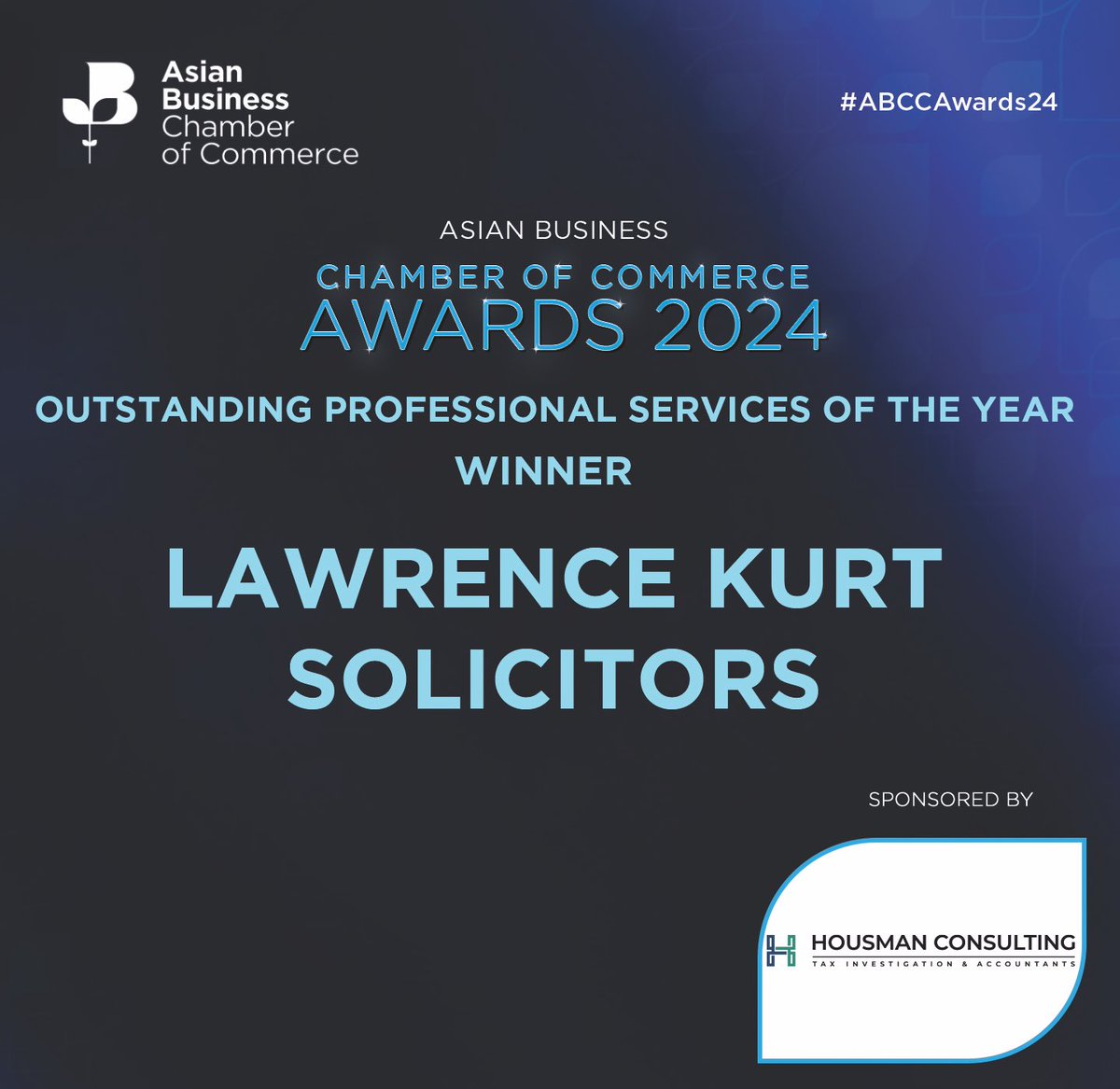 Asian Business Chamber of Commerce (ABCC) (@asianbizchamber) on Twitter photo Congratulations to <a href="/LK_Solicitors/">Lawrence Kurt Solicitors</a> on winning the Outstanding Professional Services Business of the Year! 💫
Award sponsored by <a href="/HousmanTax/">Housmanconsulting</a>.
#ABCCAwards24 Congratulations to <a href="/LK_Solicitors/">Lawrence Kurt Solicitors</a> on winning the Outstanding Professional Services Business of the Year! 💫
Award sponsored by <a href="/HousmanTax/">Housmanconsulting</a>.
#ABCCAwards24