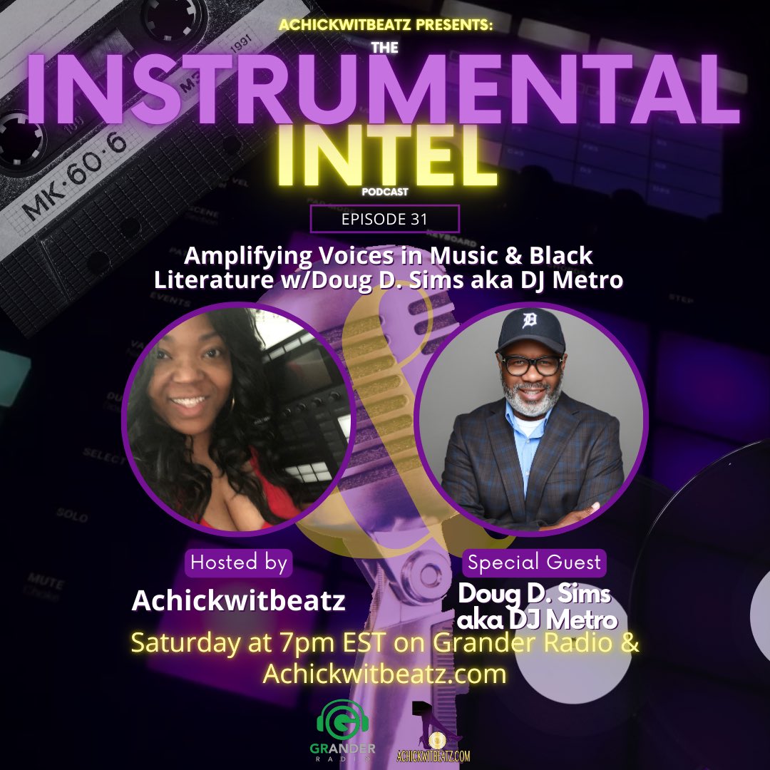 AChickWitBeatz (@achickwitbeatz) on Twitter photo Ep. 31 of <a href="/NstrumentalNtel/">Instrumental Intel Podcast</a> drops today! #DJMetro stops by to talk amplifying voices in music & Black literature & more!🎙️💎
Tune in for insights & music news Saturdays @ 7pm EST on Grander #Radio & Achickwitbeatz.com. Subscribe now!📱
#podcast achickwitbeatz.com/instrumental-i… Ep. 31 of <a href="/NstrumentalNtel/">Instrumental Intel Podcast</a> drops today! #DJMetro stops by to talk amplifying voices in music & Black literature & more!🎙️💎
Tune in for insights & music news Saturdays @ 7pm EST on Grander #Radio & Achickwitbeatz.com. Subscribe now!📱
#podcast achickwitbeatz.com/instrumental-i…
