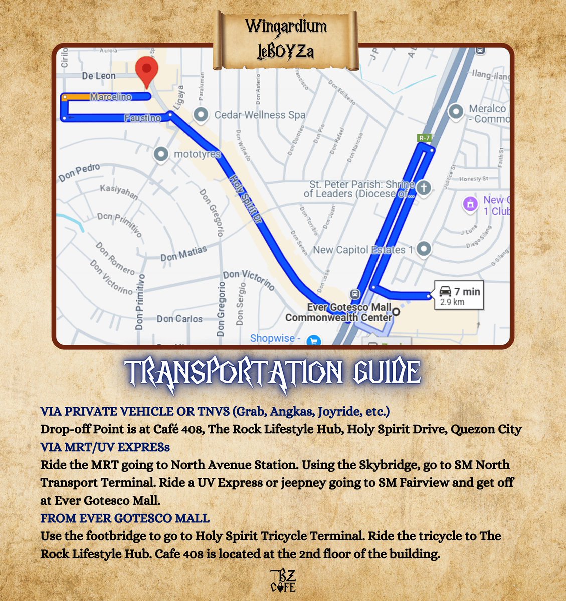 tbzscafe's tweet photo. A wizard's guide is a map! 🗺

For those that still doesn't know how to reach The Hogwartz, here's a guide for you! 

Don't miss out, registration ends at December 10, 2024, 9:00 PM!
Register here: https://t.co/yJPfeQ2AGN

#WingardiumLeBOYZa https://t.co/dy2049v3Fx