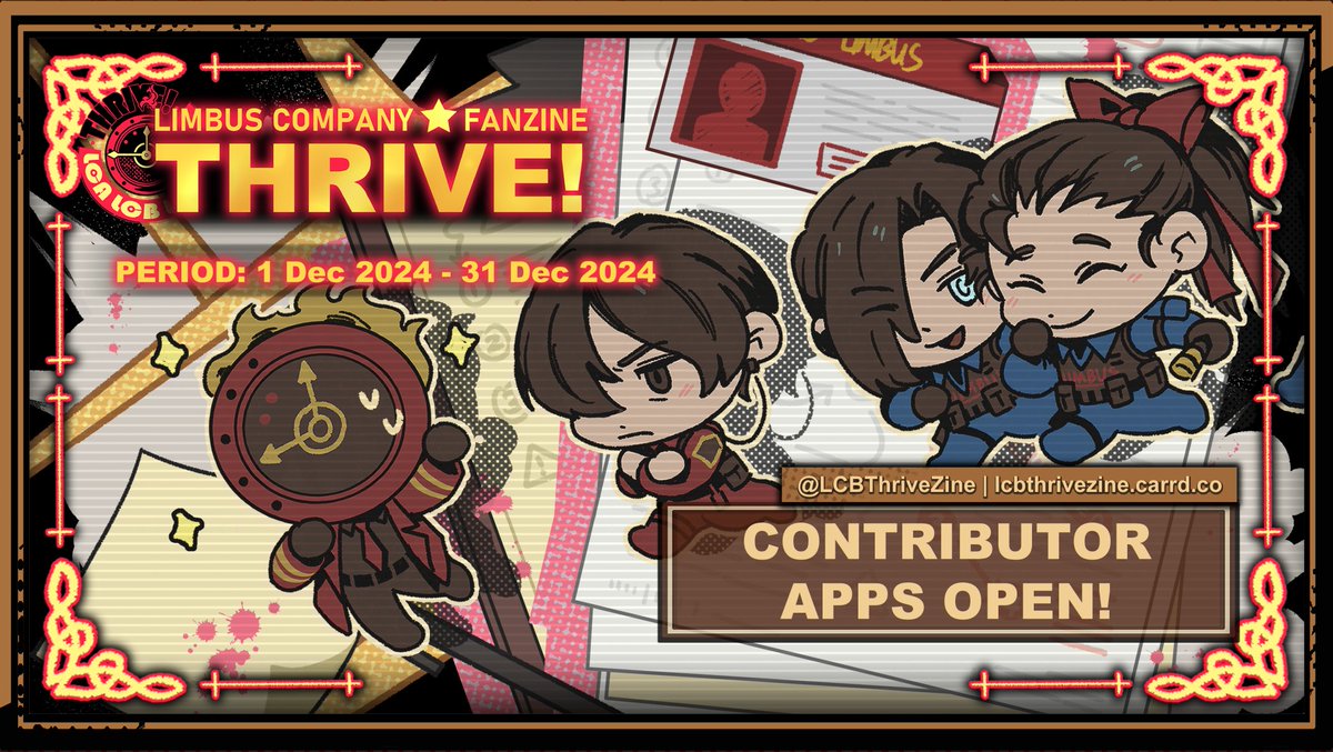 LCBThriveZine's tweet image. 【CONTRIBUTOR APPS OPEN】           

Dear Managers,         

It's the moment you've been waiting for! Apps are now open for the Limbus Company Thrive Zine⏰ 

★ Period: Dec. 1st 2024 ~ Dec. 31st 2024  
★ Link to form below📝⬇️

#limbuscompany #limbus_company #LimbusComapany