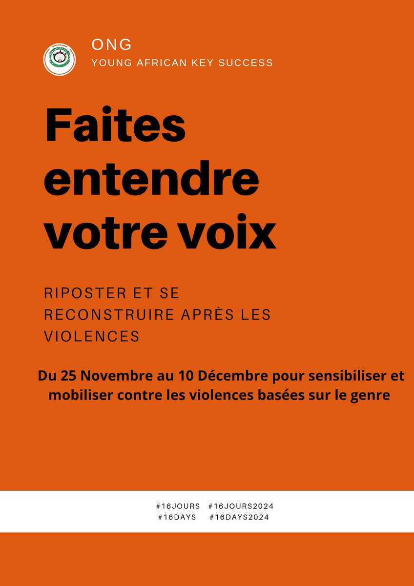OngYaks's tweet photo. Du 25 Novembre au 10 Décembre luttons activement contre les VBG 
#16DaysOfActivism #16Days #16DaysOfActivism2024 #16Days #16joursdactivisme #16jours #Violence  #VBG https://t.co/e9GLmUveIi