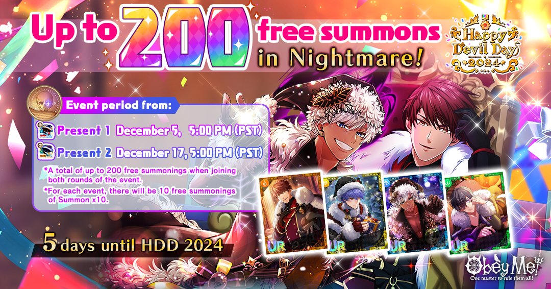 ObeyMeOriginal's tweet image. ＼5 days until HDD 2024／
💀 HDD 2024 is getting two Nightmare events, &quot;Present 1&quot; and &quot;Present 2&quot;! 📡
Receive up to 200 summons for free when you do the free x10 summon every day for 10 days in both events! 🎁🎁✨

#HDD2024 #Obeyme #obeymemasters #obeymejp #SWD #otome #game