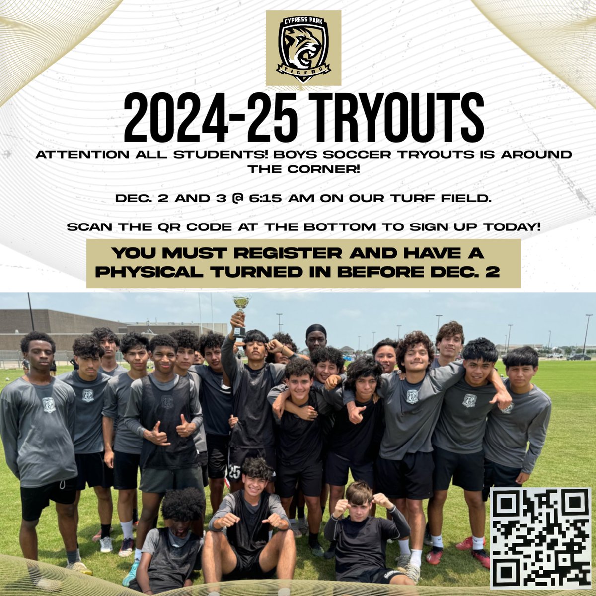 🚨 TRYOUT ALERT 🚨
Cypress Park Boys Soccer 🐯⚽
📅 Dec. 2nd &amp; 3rd
🕕 6:15 AM
📍 Turf Field

📋 Athletes MUST have a current physical turned in to the trainers to participate. No physical, no tryout!

Let’s get to work! 💪 #CypressParkSoccer #TigerPride #ChasingGreatness