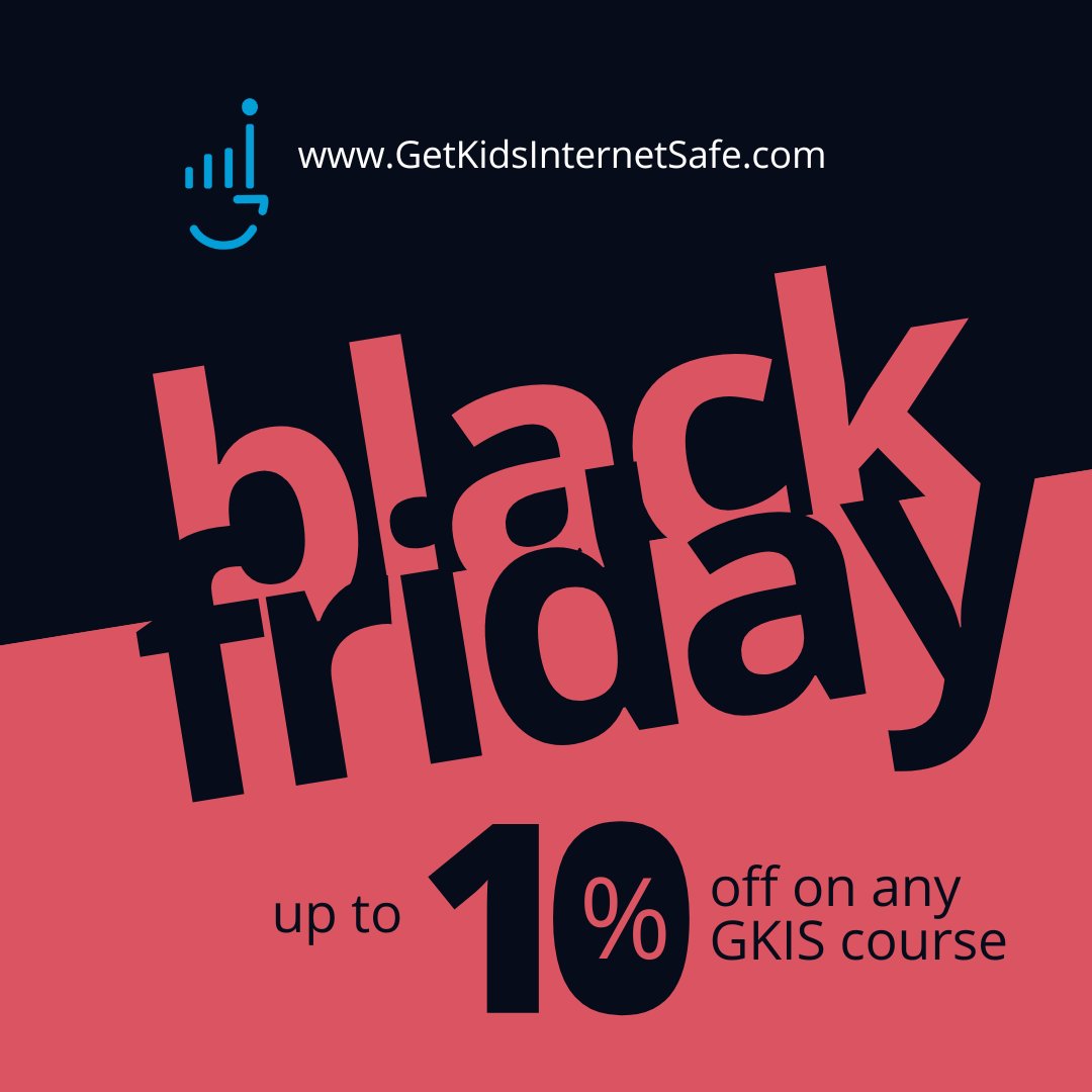 ALL WEEK BLACK FRIDAY 10% DISCOUNT ON ANY GKIS COURSE! Just enter the coupon code *GKIS10 until midnight CyberMonday. Tell your friends!
GetKidsInternetSafe.com #coupon #blackfriday #blackfridaydeals #parenting #kids #teens #teachers #mentalhealth #screensafety  #internetsafety